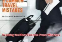 Avoiding the Most Common Travel Mistakes